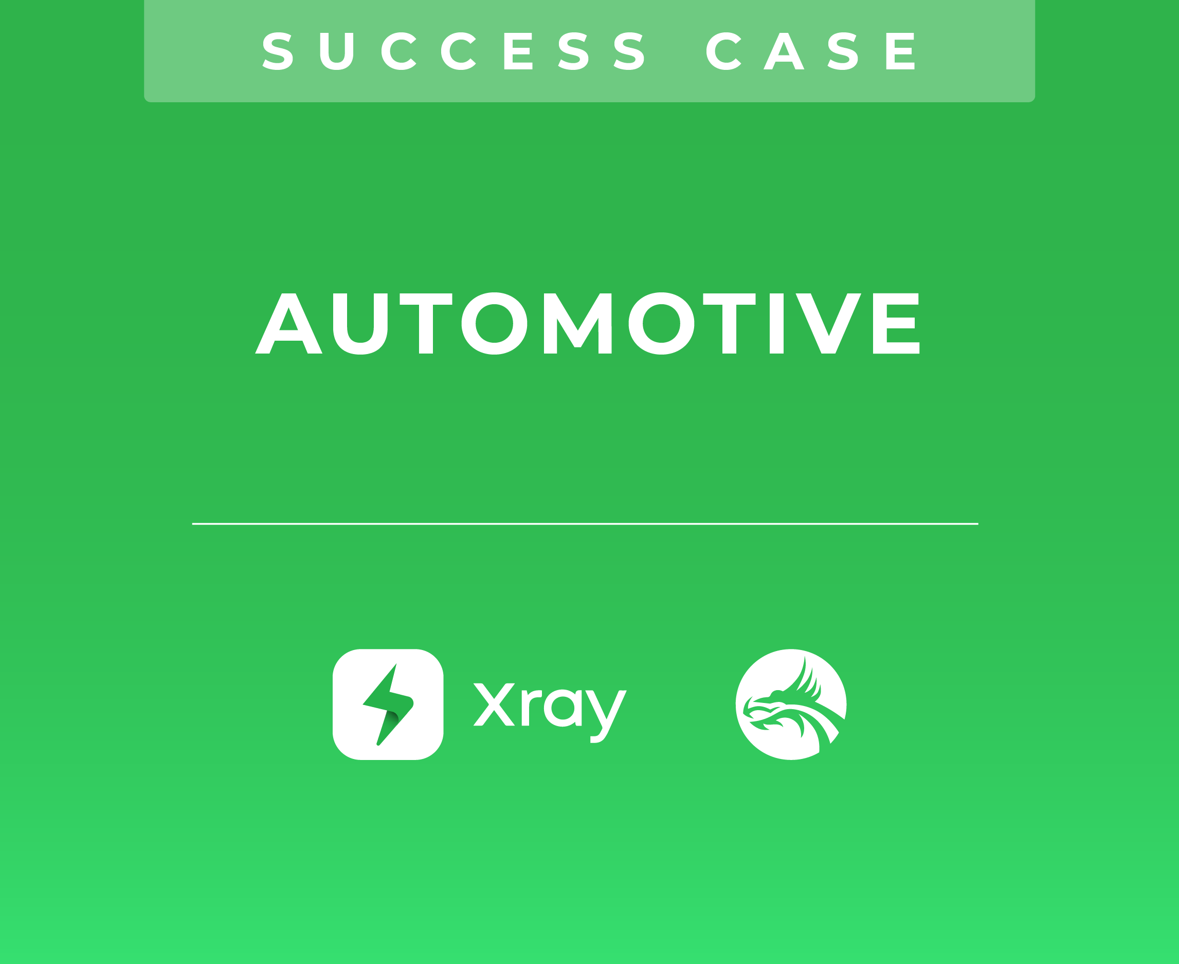 Xray-SucessCases-AUTOMOTIVE-Nucida-CustomerPage